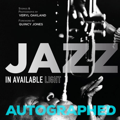 Gift Idea:  Veryl Oakland’s Jazz in Available Light — a special offer to readers of Jerry Jazz Musician