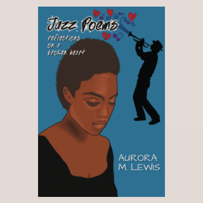 News concerning the poet Aurora M. Lewis