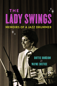 Dottie Dodgion "The Lady Swings"