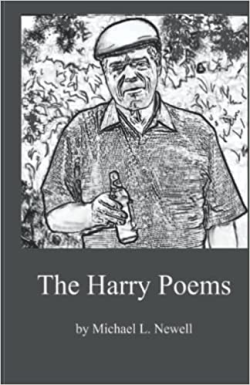 The Harry Poems by Michael L. Newell