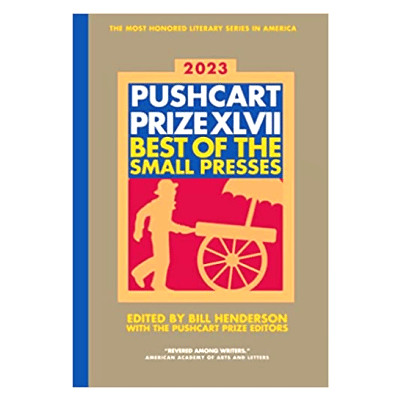 Nominations for the Pushcart Prize XLVII