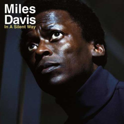 “Pressed For All Time,” Vol. 16 — producers and musicians recall Miles Davis’s 1969 album In a Silent Way