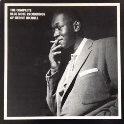 The 1987 Mosaic Records collection of The Complete Blue Note Recordings of Herbie Nichols