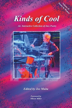 Announcing the publication of Volume II of Kinds of Cool:  An Interactive Collection of Jazz Poetry 
